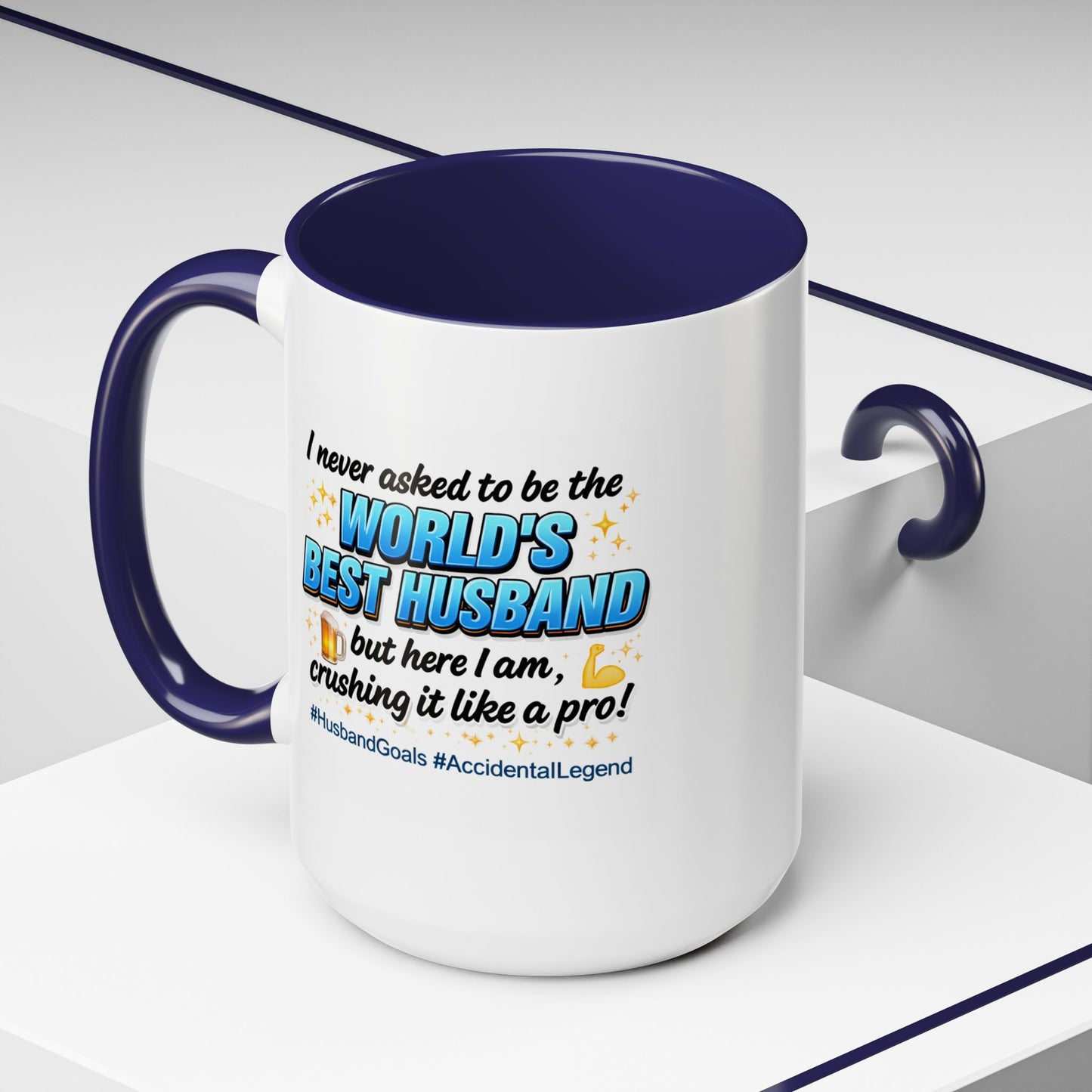 Anniversary Mug - I Never Asked To Be The World's Best Husband