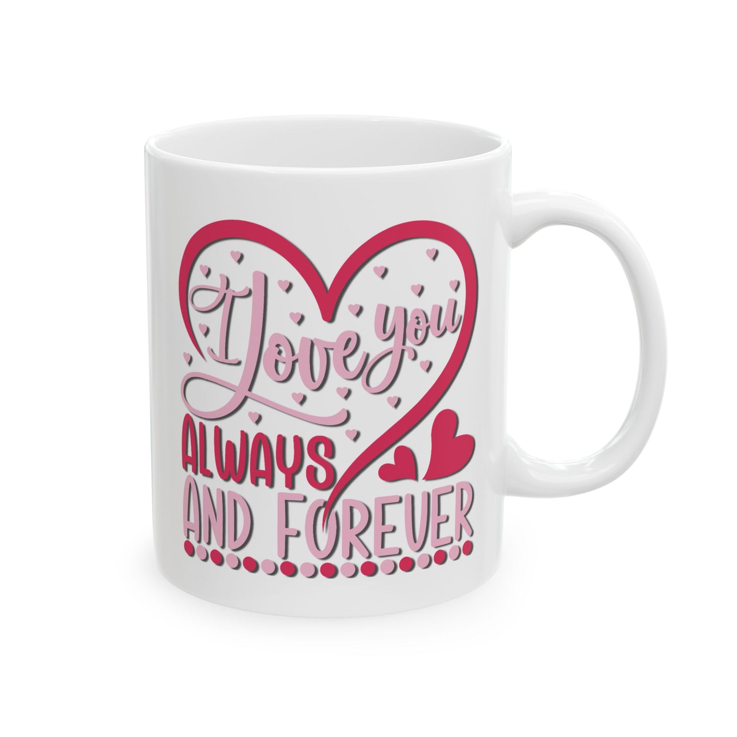 Anniversary Mug - I Love You Always