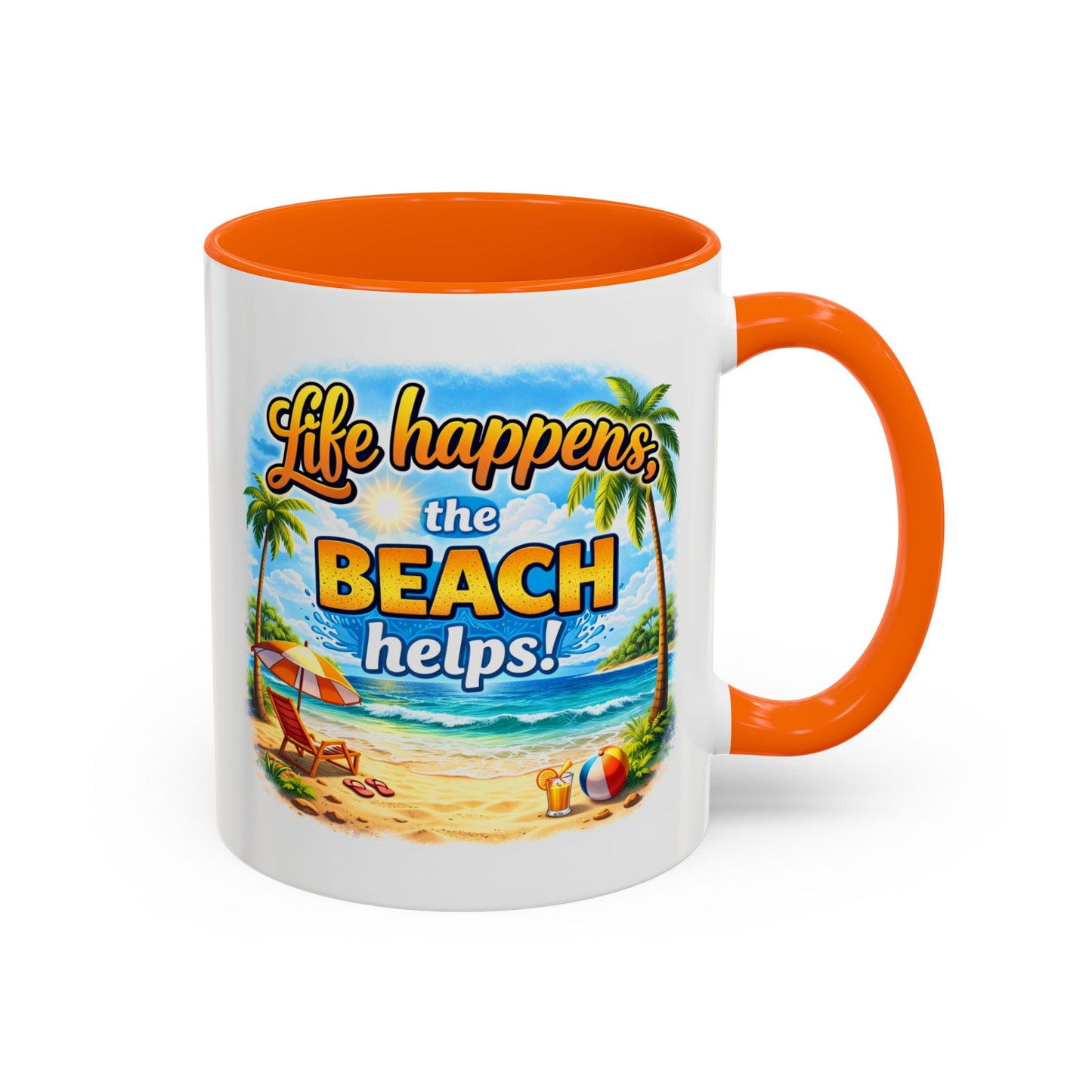 Humor Mug - Life Happens the beach Helps