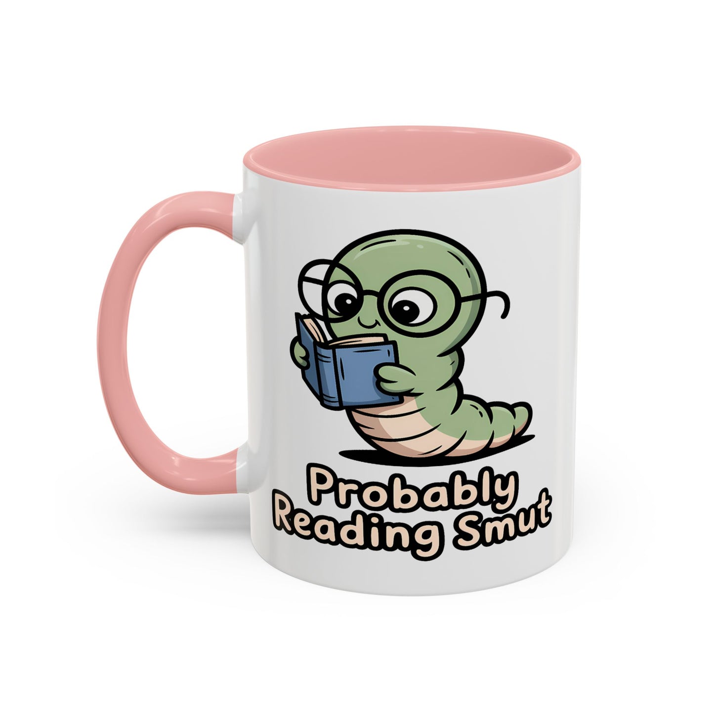 Humor Mug - Probably Reading Smut