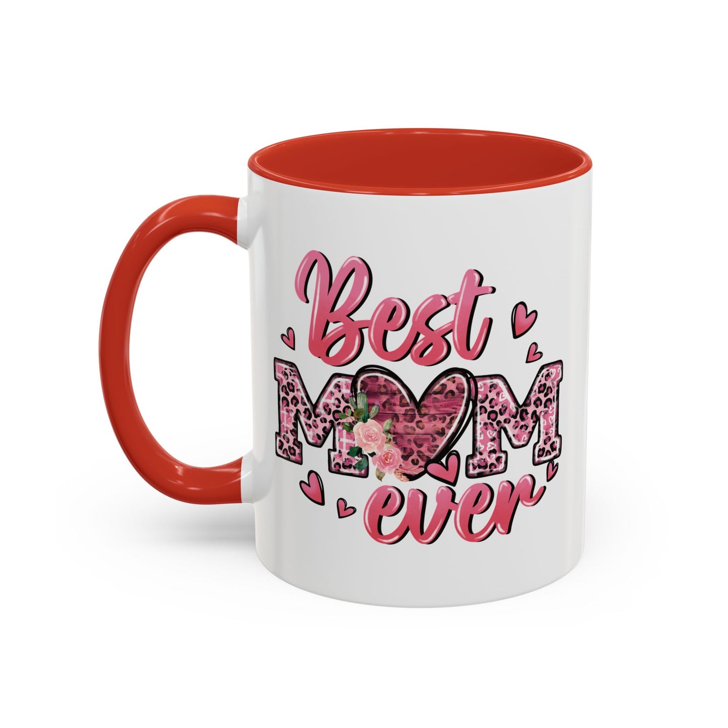 Mother's Day Mug - Best Mom Ever