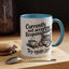 Animal Mug - Currently Not Accepting Responsibilities