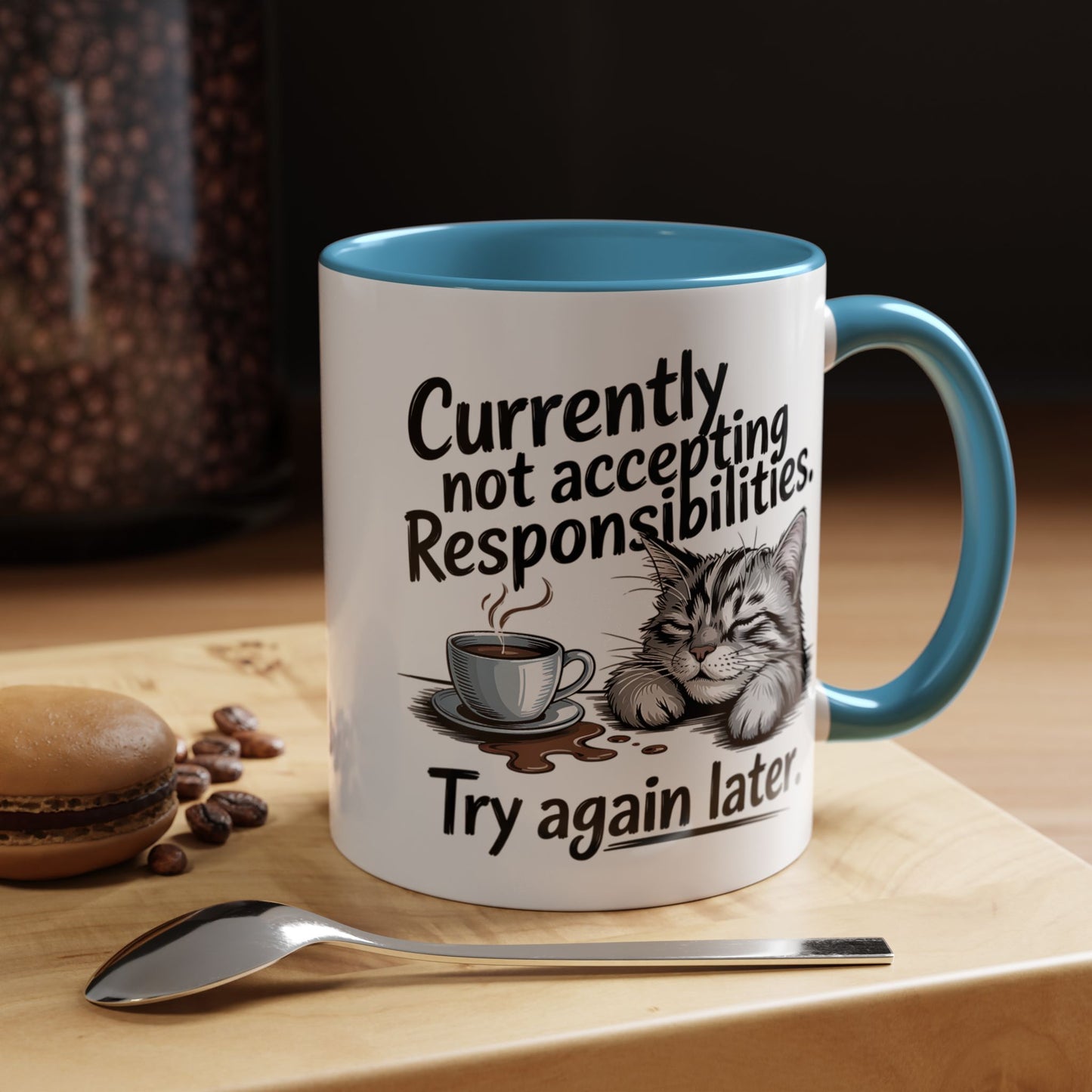 Animal Mug - Currently Not Accepting Responsibilities
