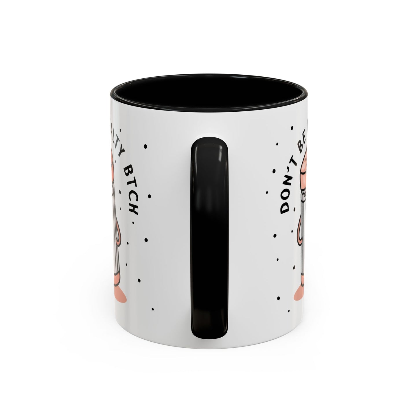 Adult Mug - Don't Be A Salty Bitch