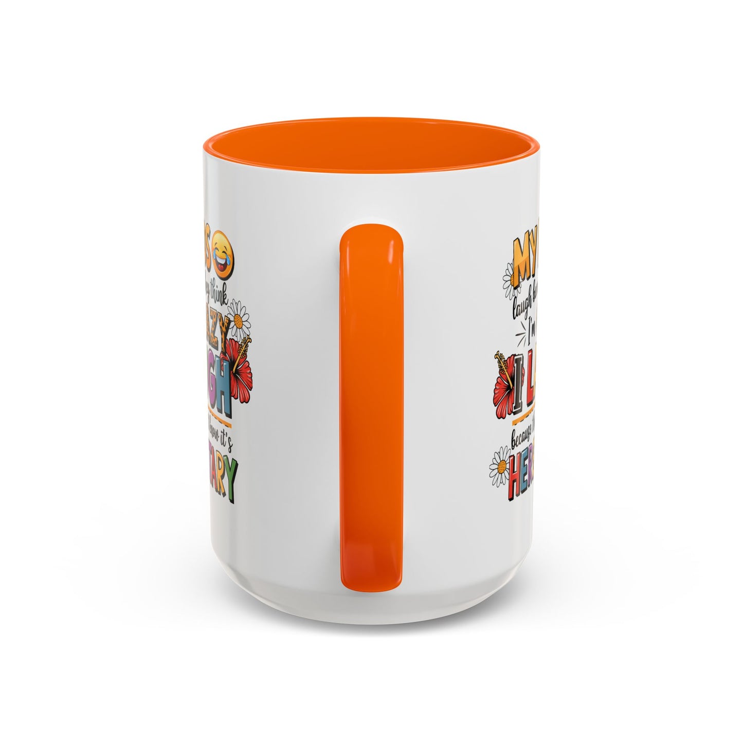 Humor Mug - My Kids Laugh