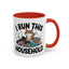 Animal Mug - I Run This Household