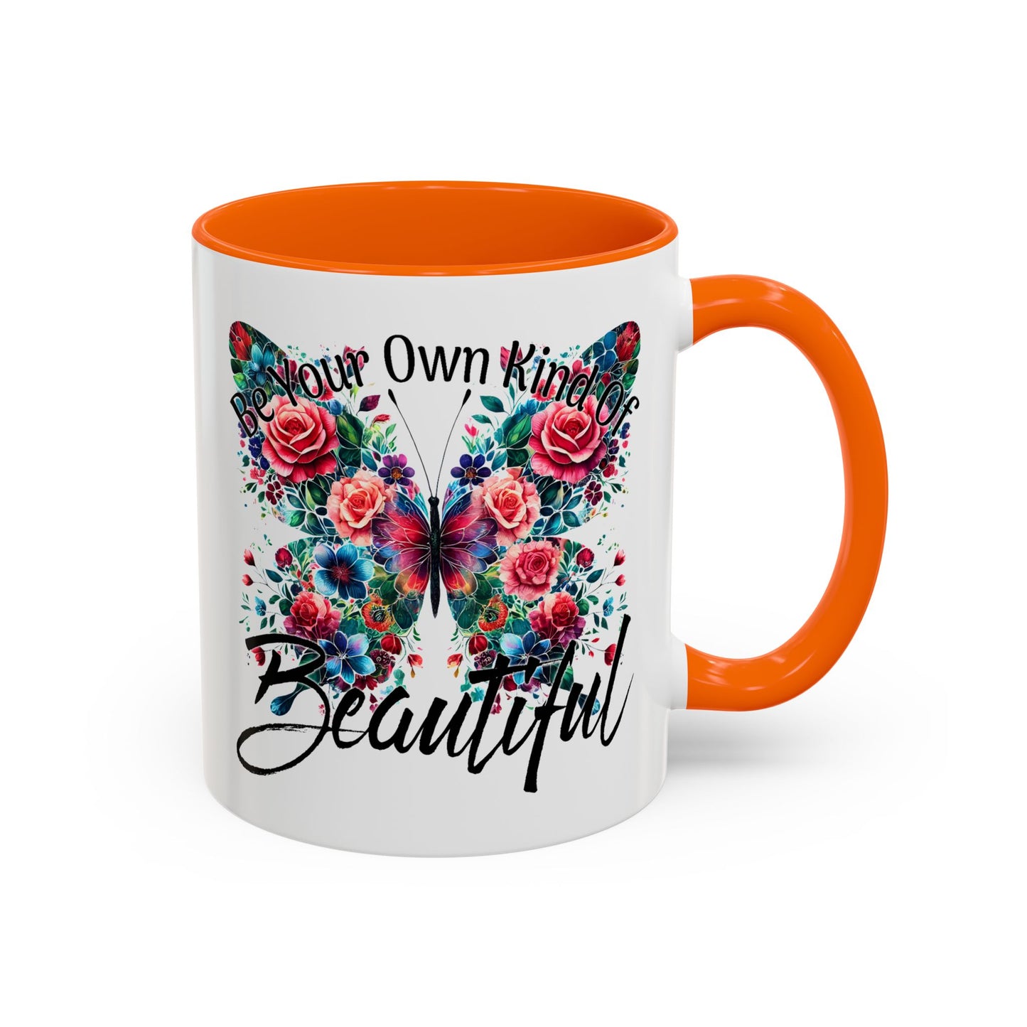 Motivation Mug - Be Your Own Kind of Beautiful