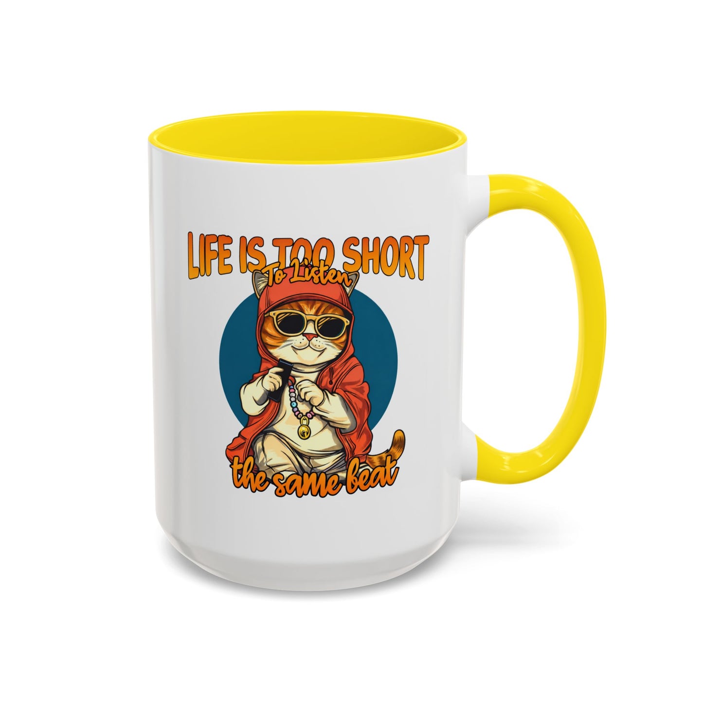 Humor Mug - Life Is Too Short