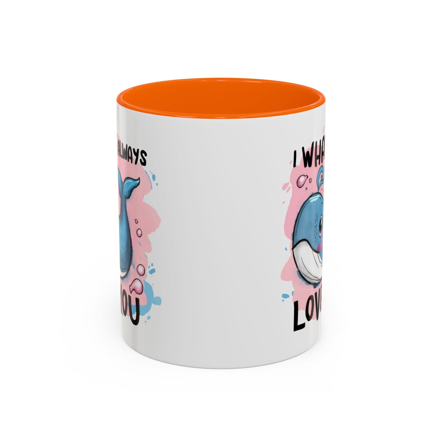 Valentine's Day Mug - I Whale Always Love You