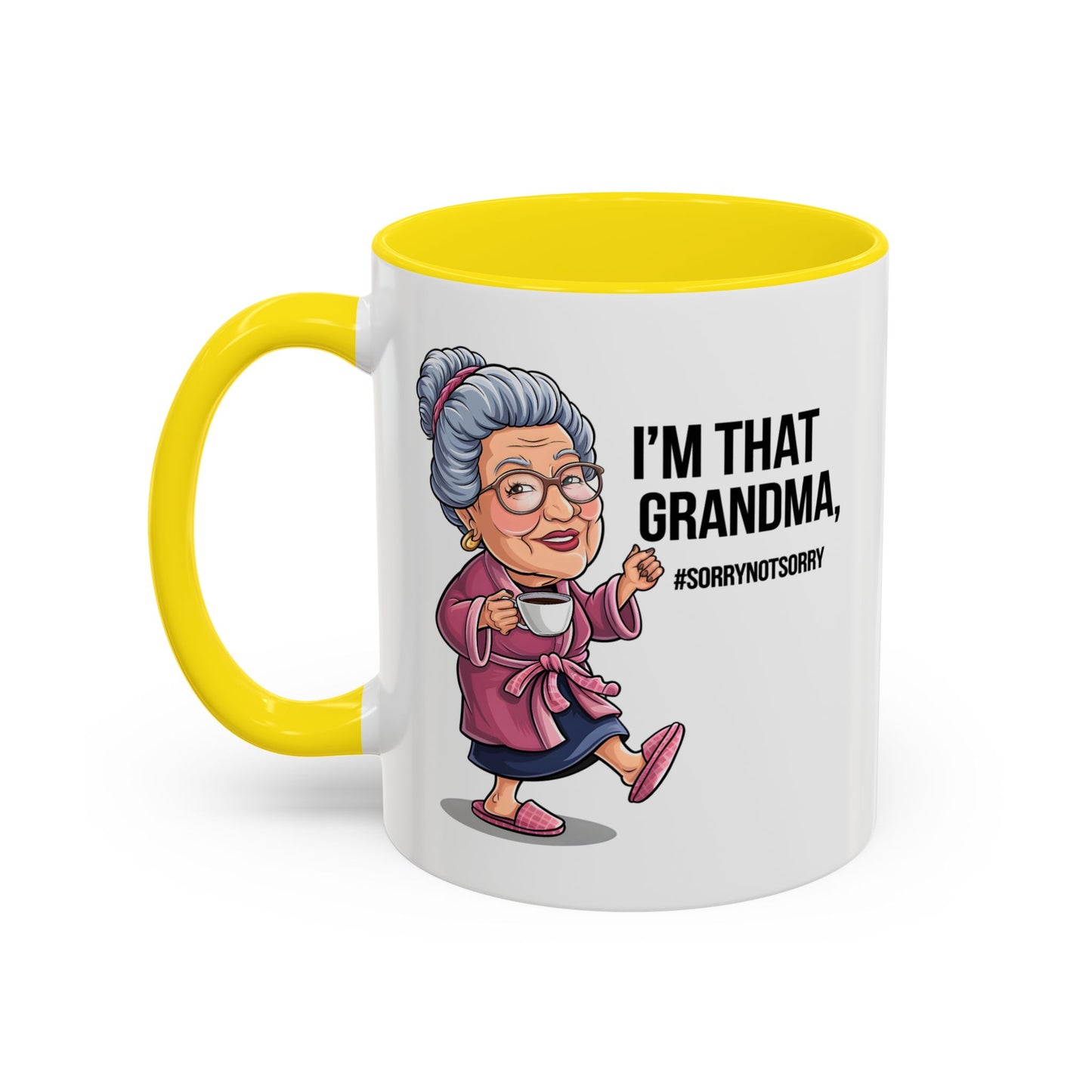 Humor Mug - I'm That Grandma