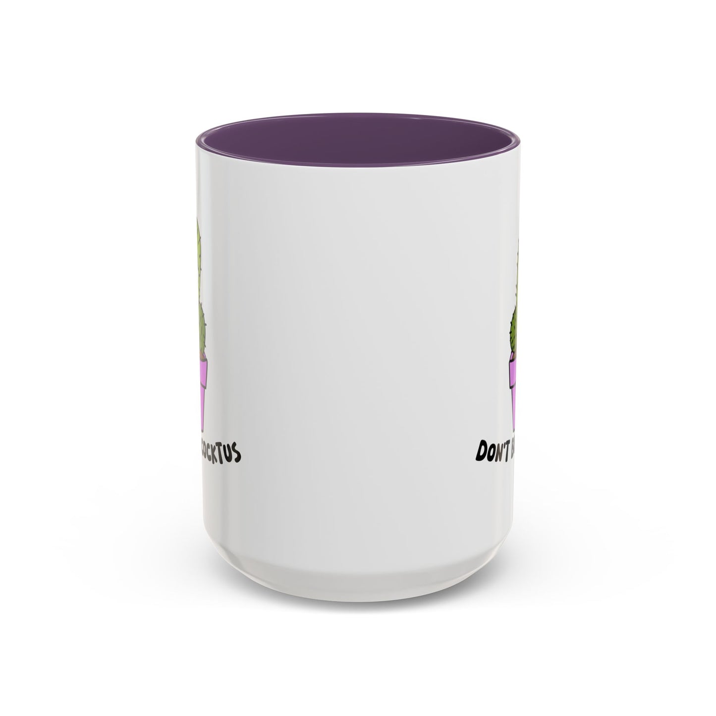 Adult Mug - Don't Be A Cocktus