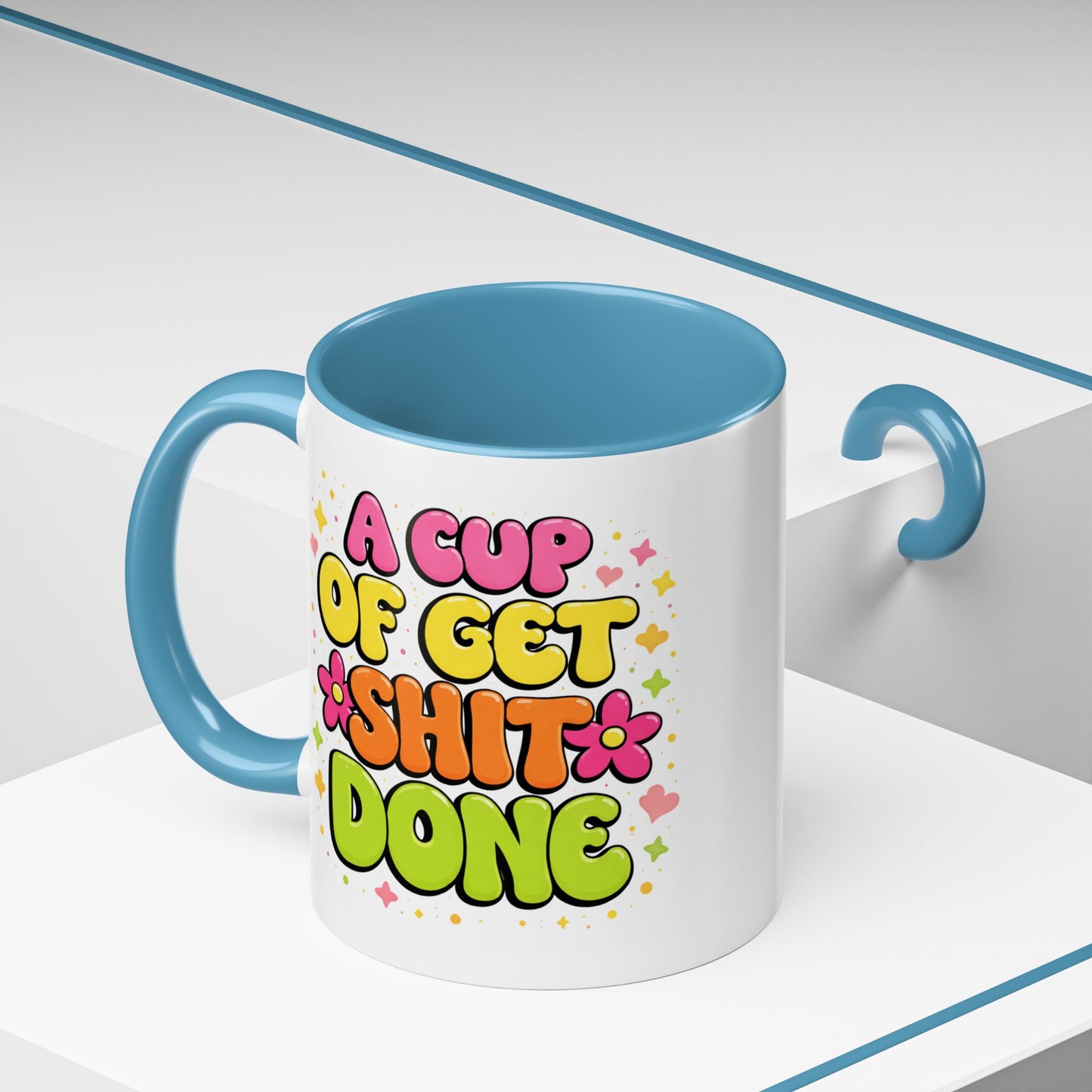 Humor Mug - A Cup of Get Shit Done