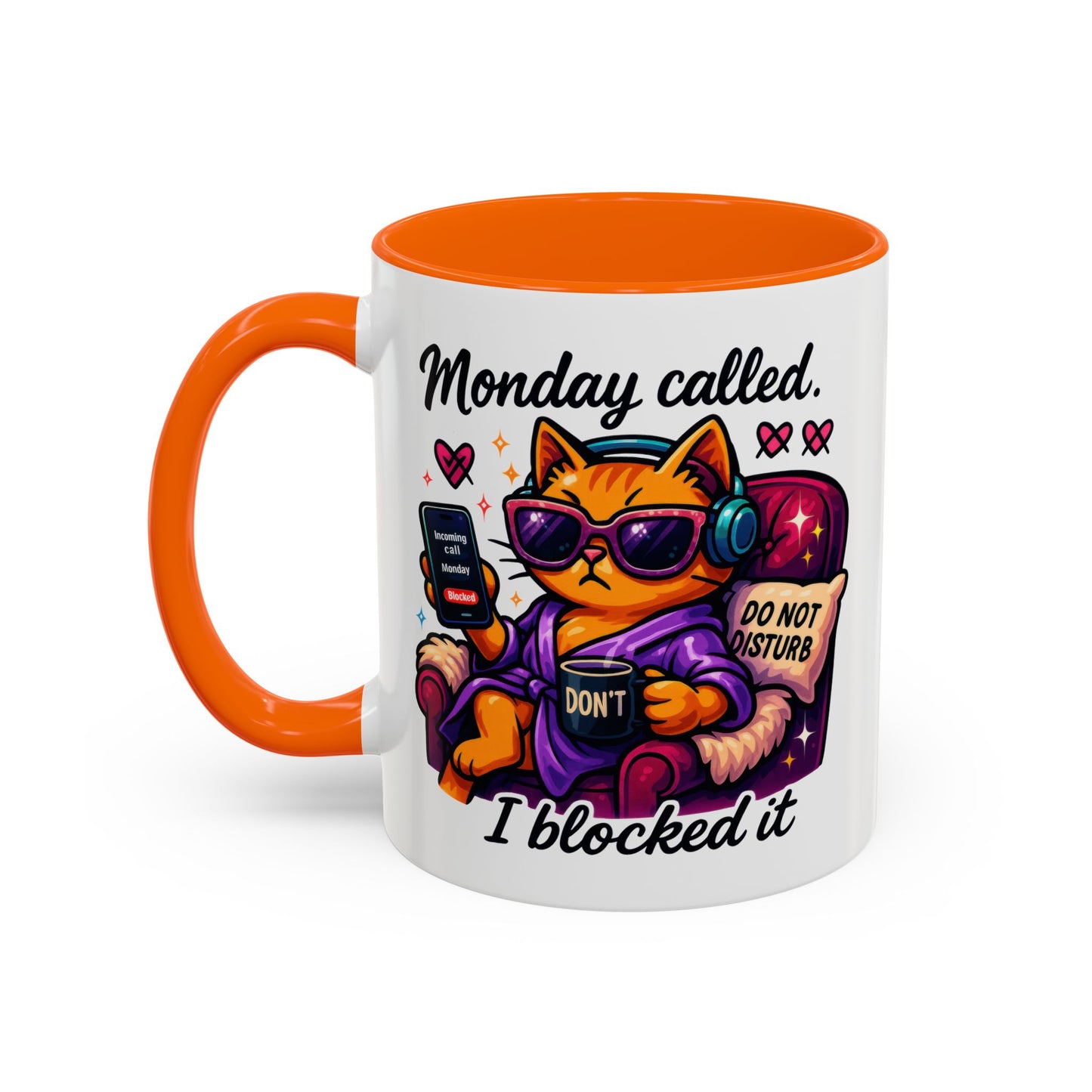 Office Mug - Monday Called