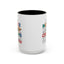 Adult Mug - I Have Neither The Time