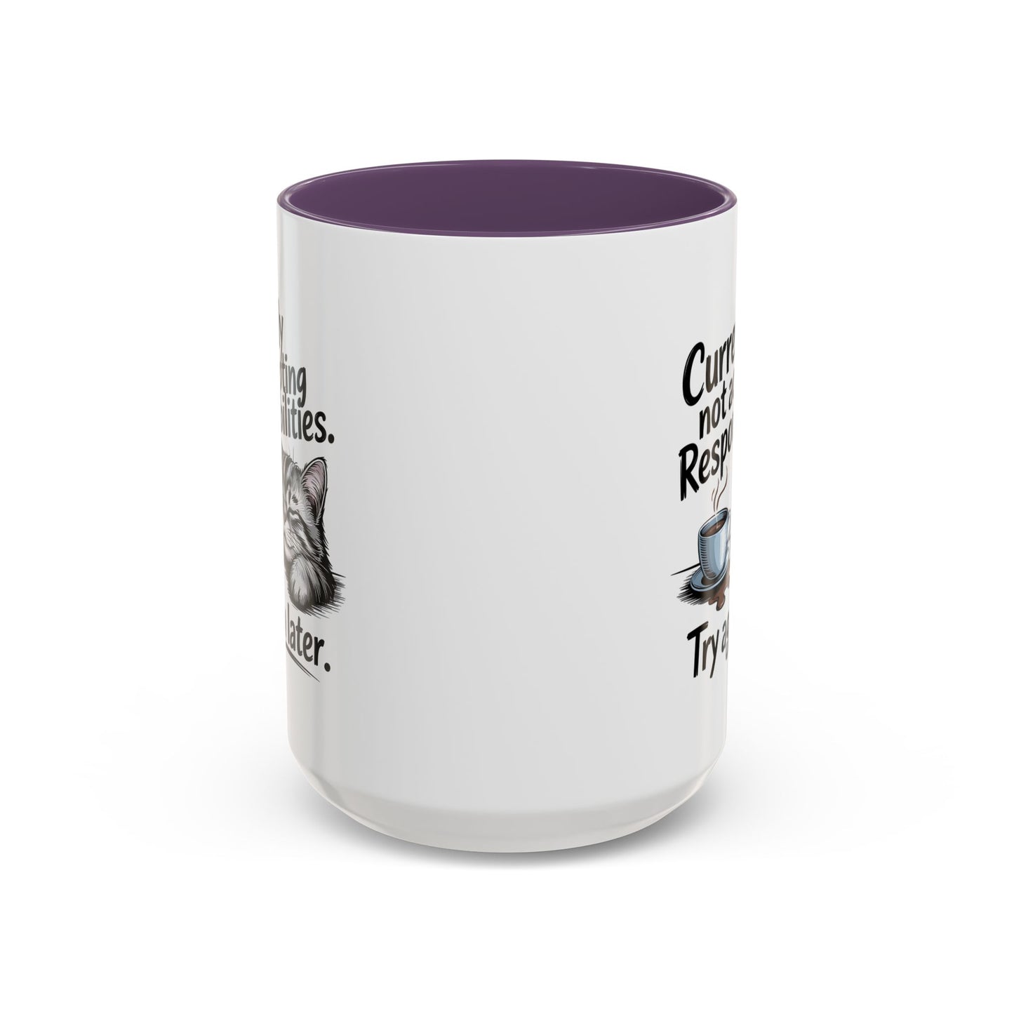 Animal Mug - Currently Not Accepting Responsibilities