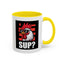 Humor Mug - Rooster Sup?