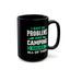Adventure Mug - I Got 99 Problems