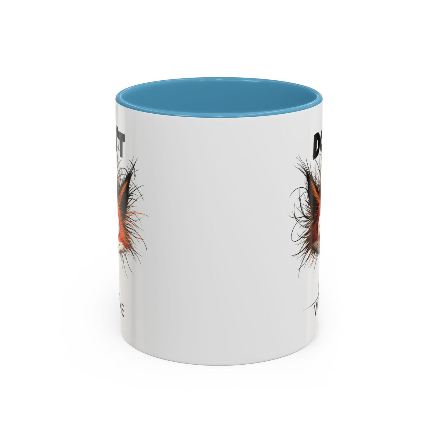 Humor Mug - Don't Fox With Me