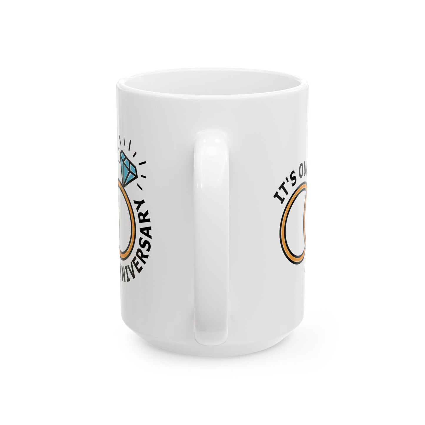 Anniversary Mug - It's Our Anniversary