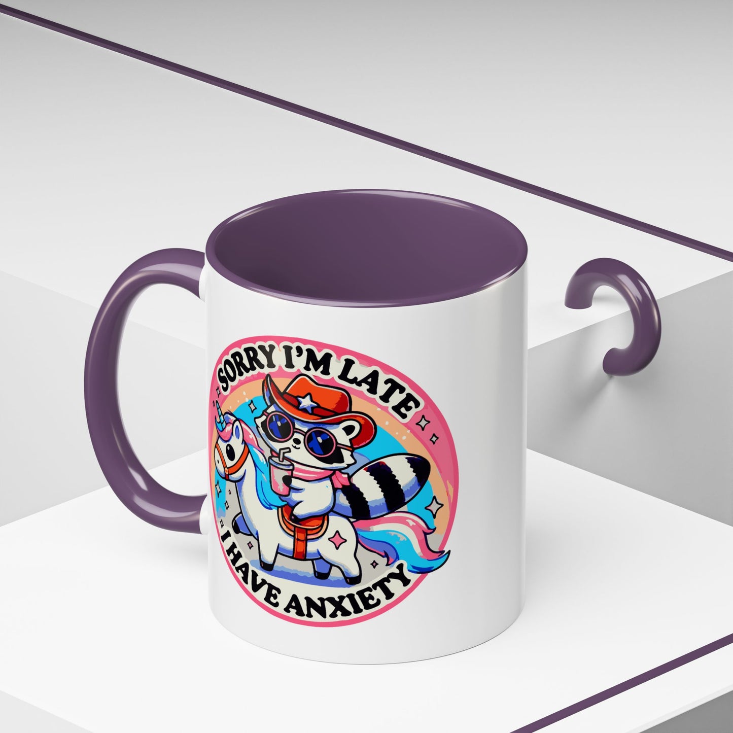 Humor Mug - Sorry I'm Late I Have Anxiety