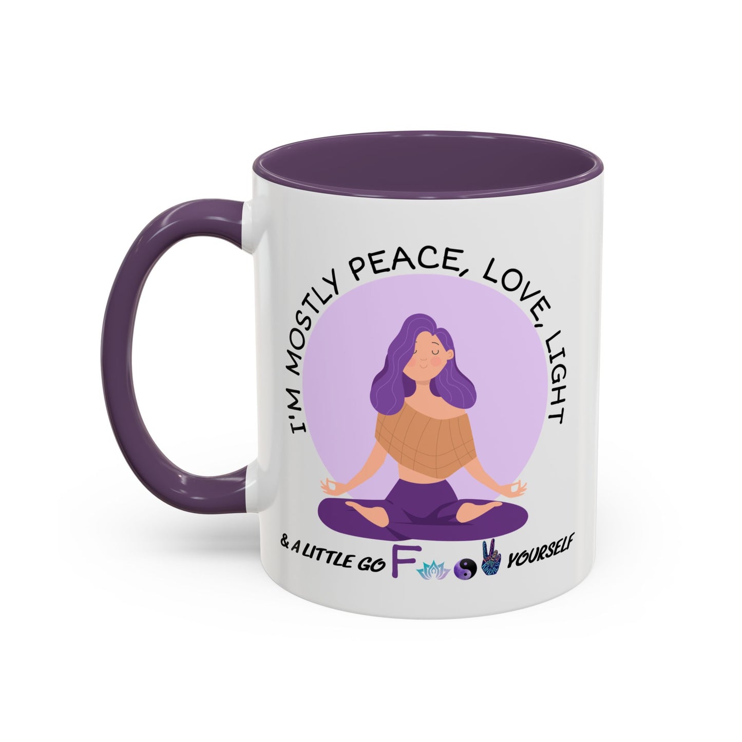 Adult Mug - I'm Mostly Peace, Love, Light