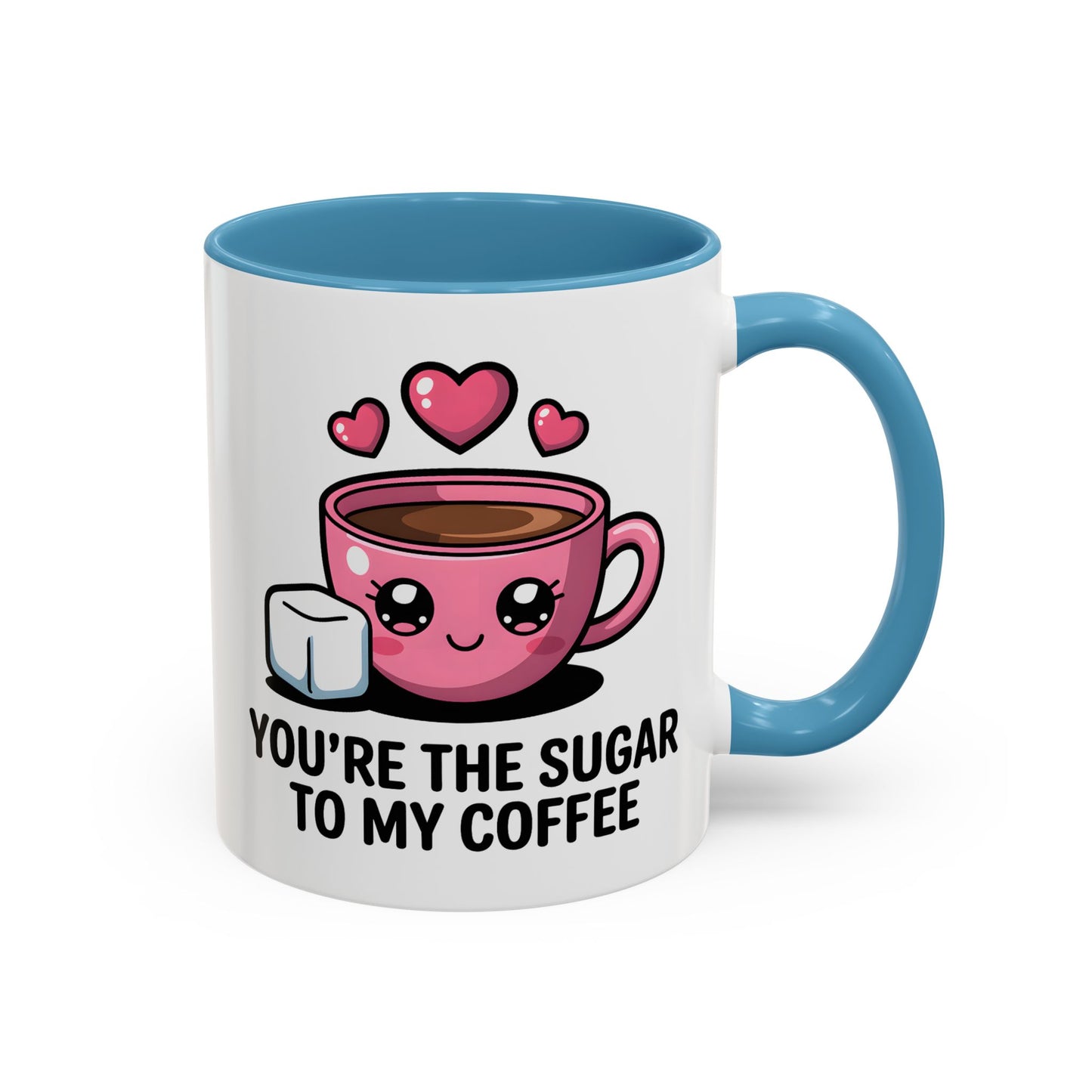 Anniversary Mug - You're The Sugar