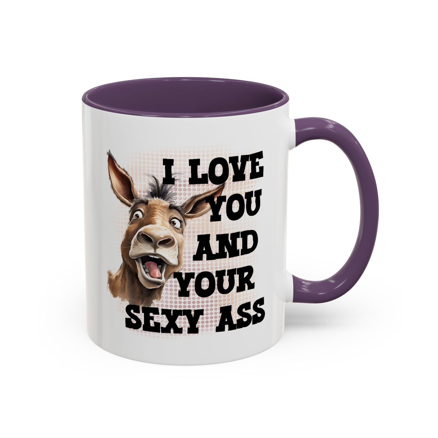 Valentine's Day Mug - I Love You Ass