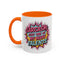 Humor Mug - Sarcasm Just One of My Many Talents