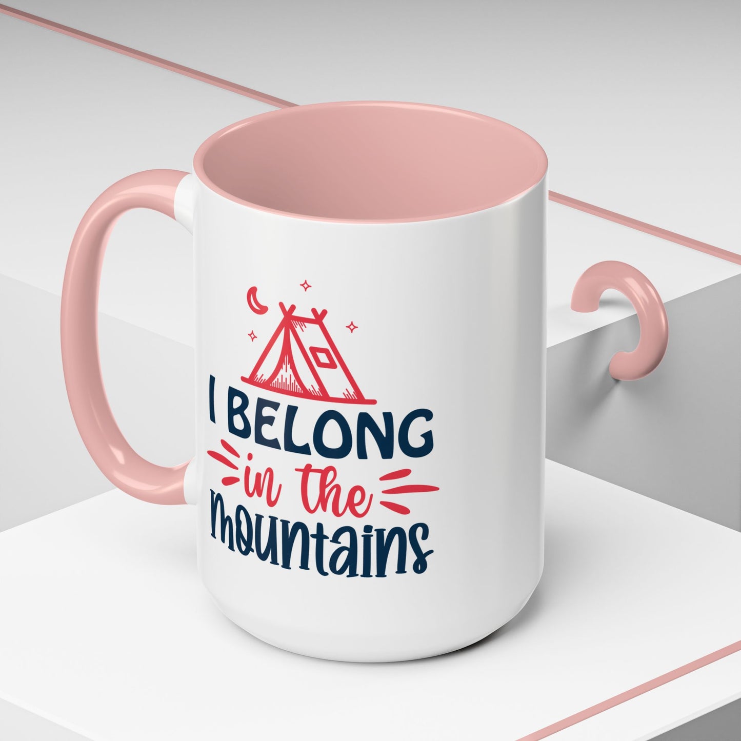 Adventure Mug - I Belong In The Mountains