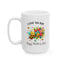 Mother's Day Mug - I Love You Mom