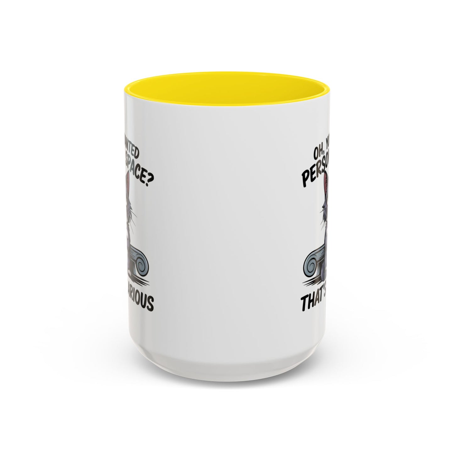 Animal Mug - Oh, You Wanted Personal Space?