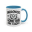 Animal Mug - Undiagnosed But Somethin' Ain't Right