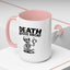 Humor Mug - Death Before Decaf