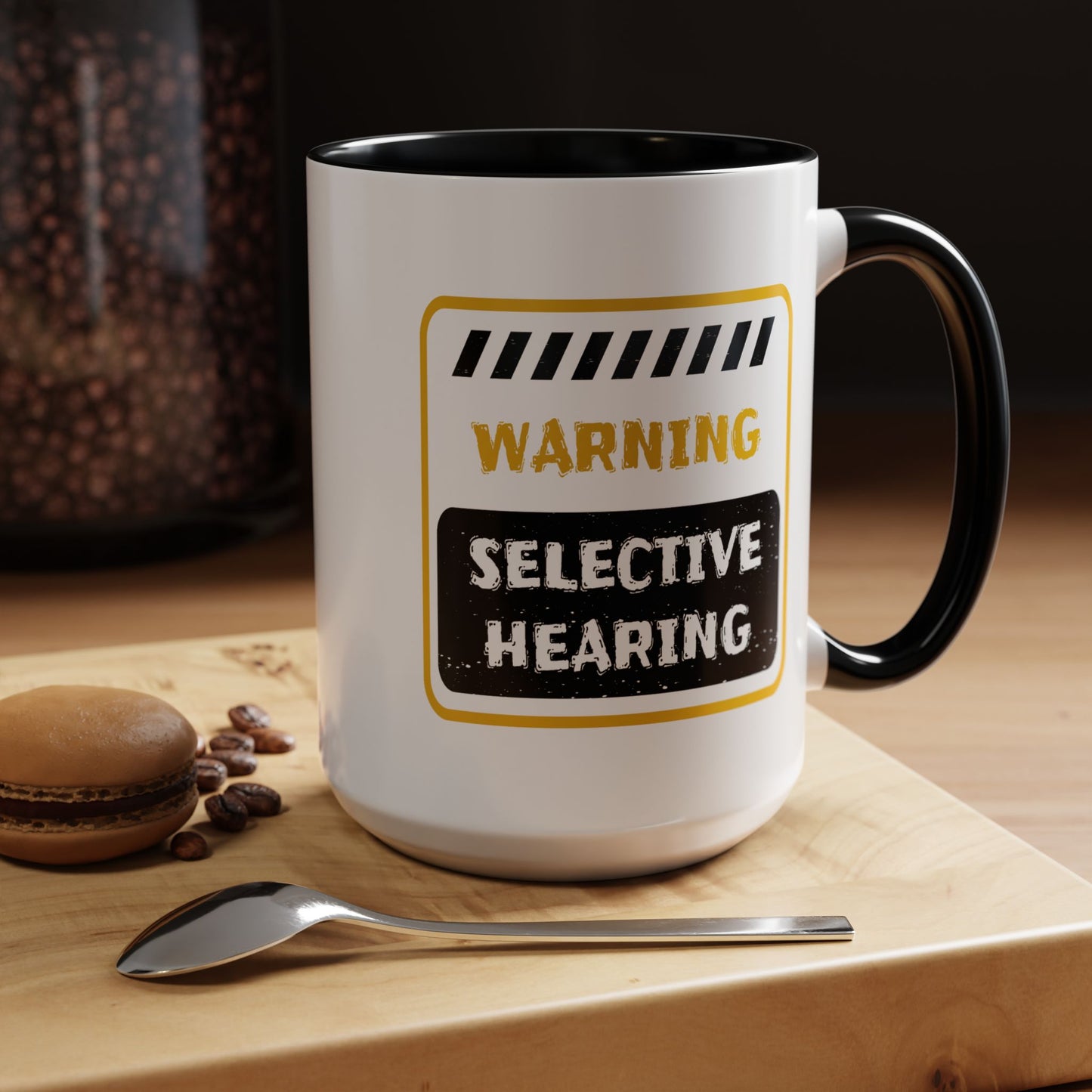 Humor Mug - Warning Selective Hearing