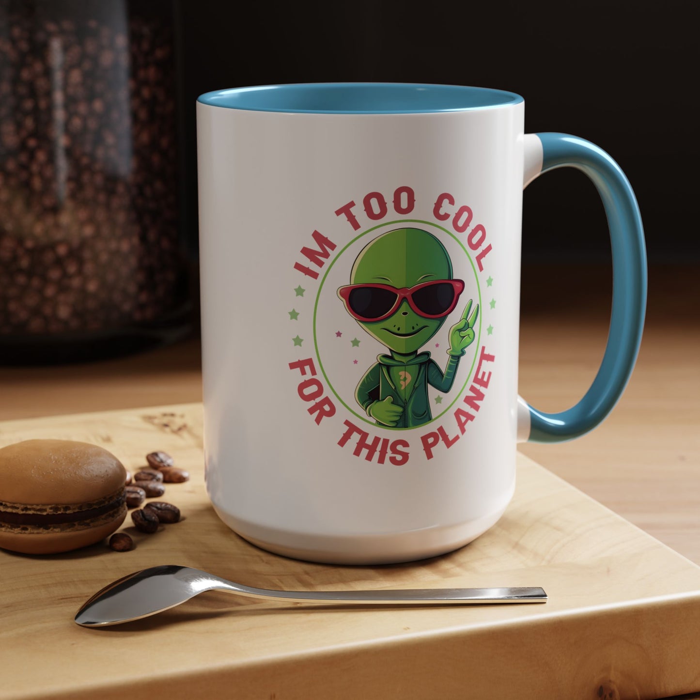 Alien Mug - I'm too Cool