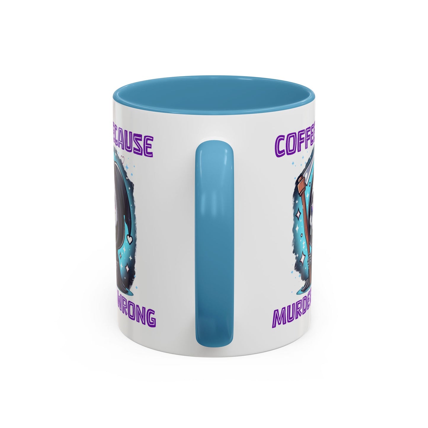 Humor Mug - Coffee Because Murder is Wrong