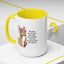 Humor Mug - Ever Have One Of Those Days