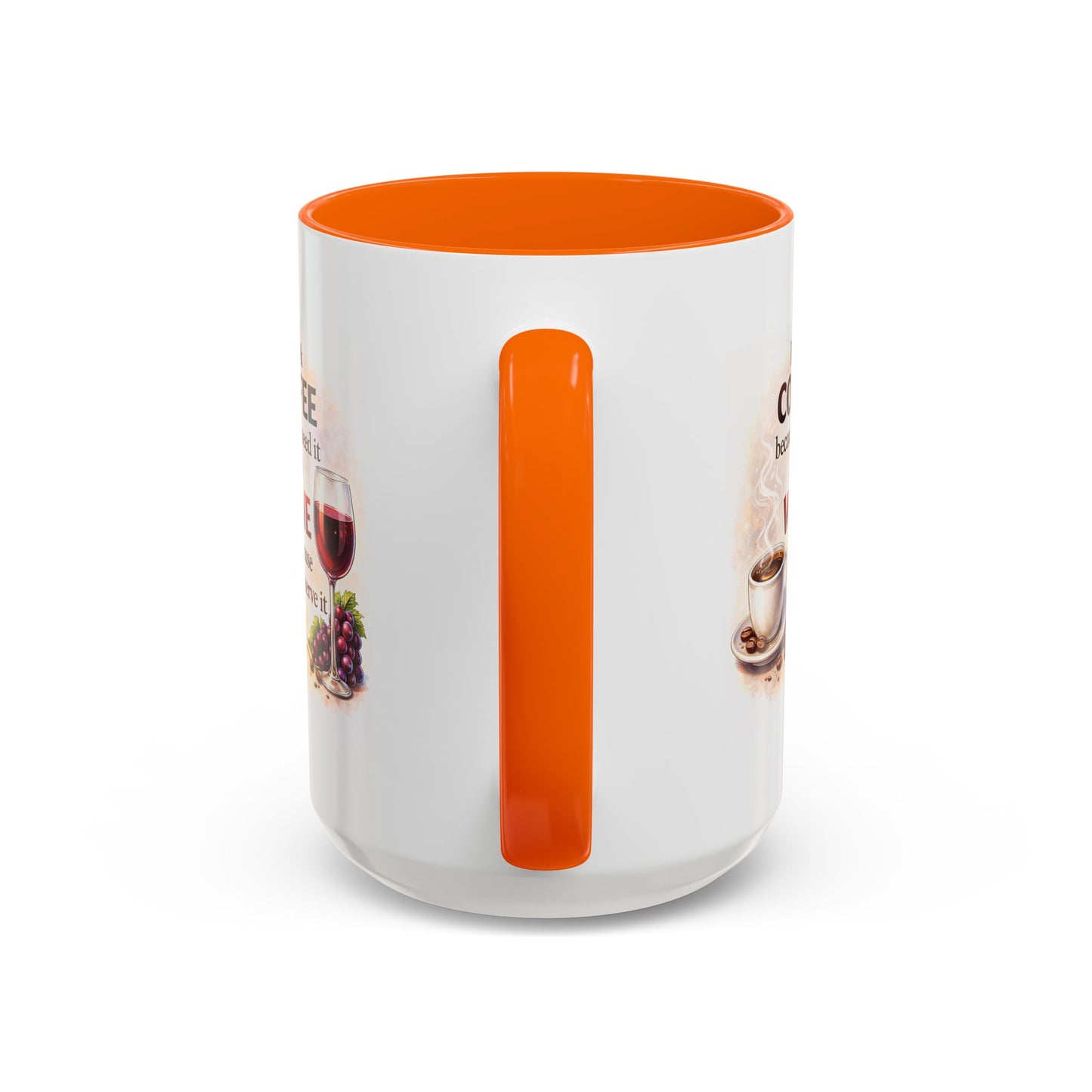 Humor Mug - I Drink Coffee Because I Need It