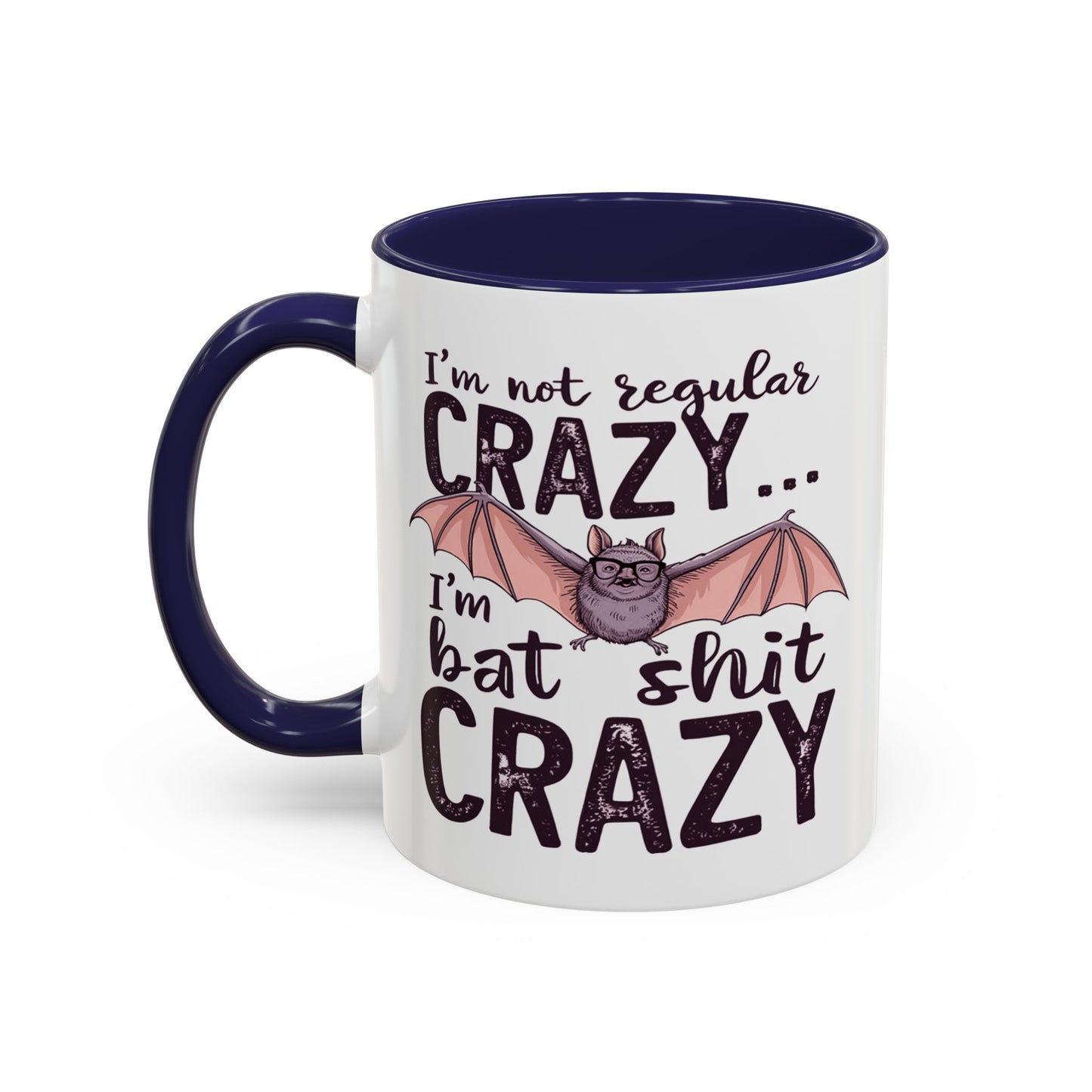 Adult Mug - I'm Not Regular Crazy