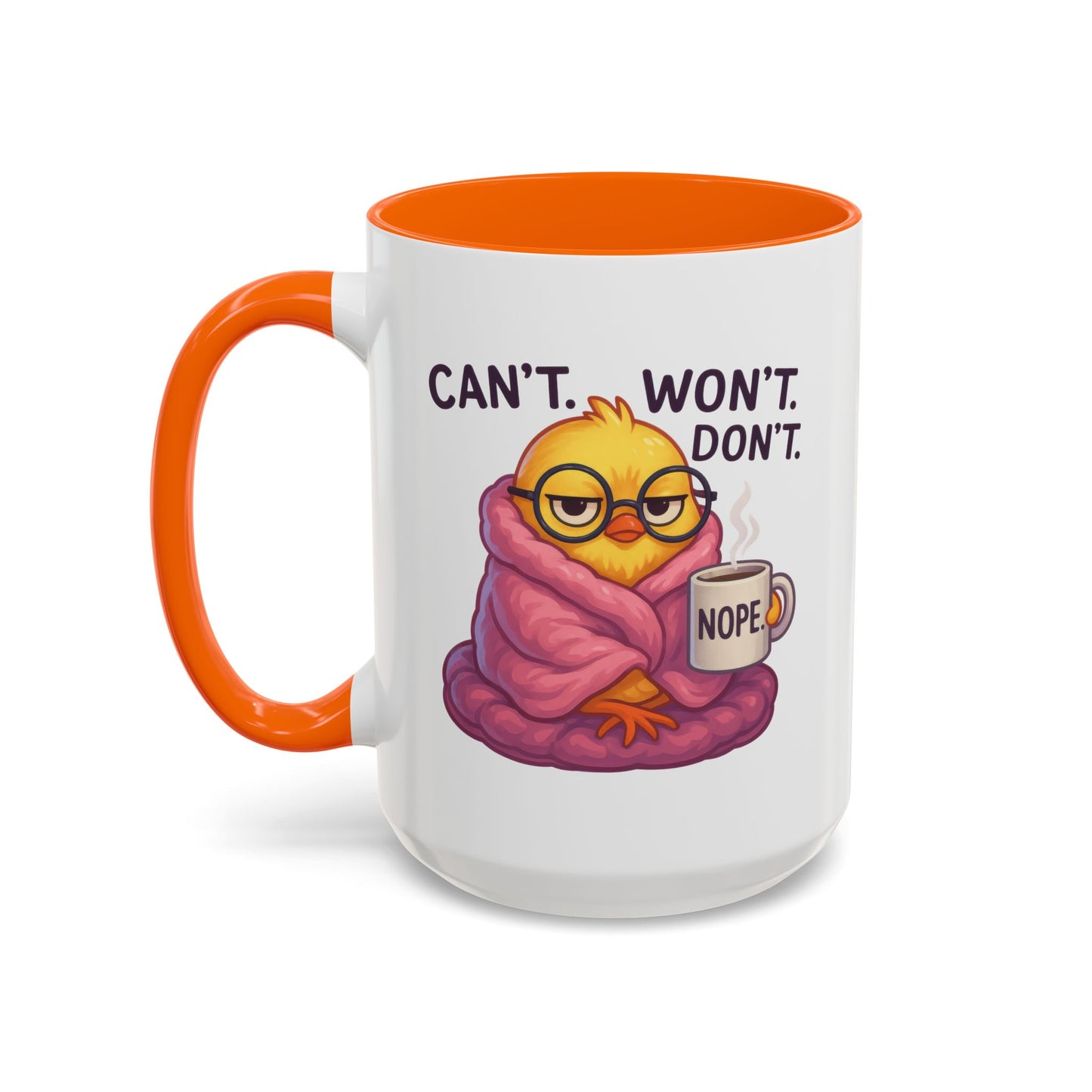 Office Mug - Can't Won't Don't