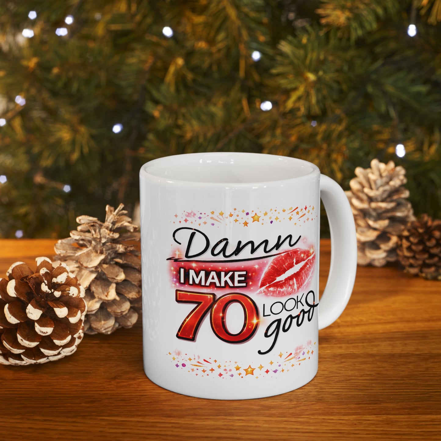 Birthday Mug - Damn I Make 70 Look Good