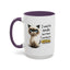 Humor Mug - I Used To Smile