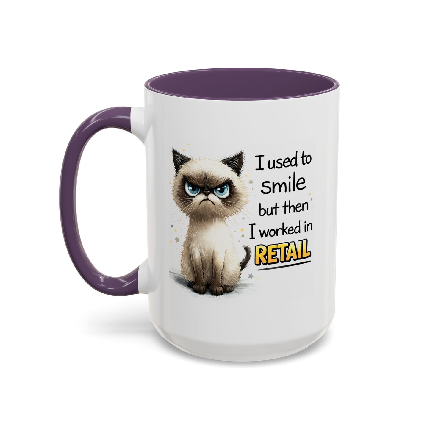 Humor Mug - I Used To Smile