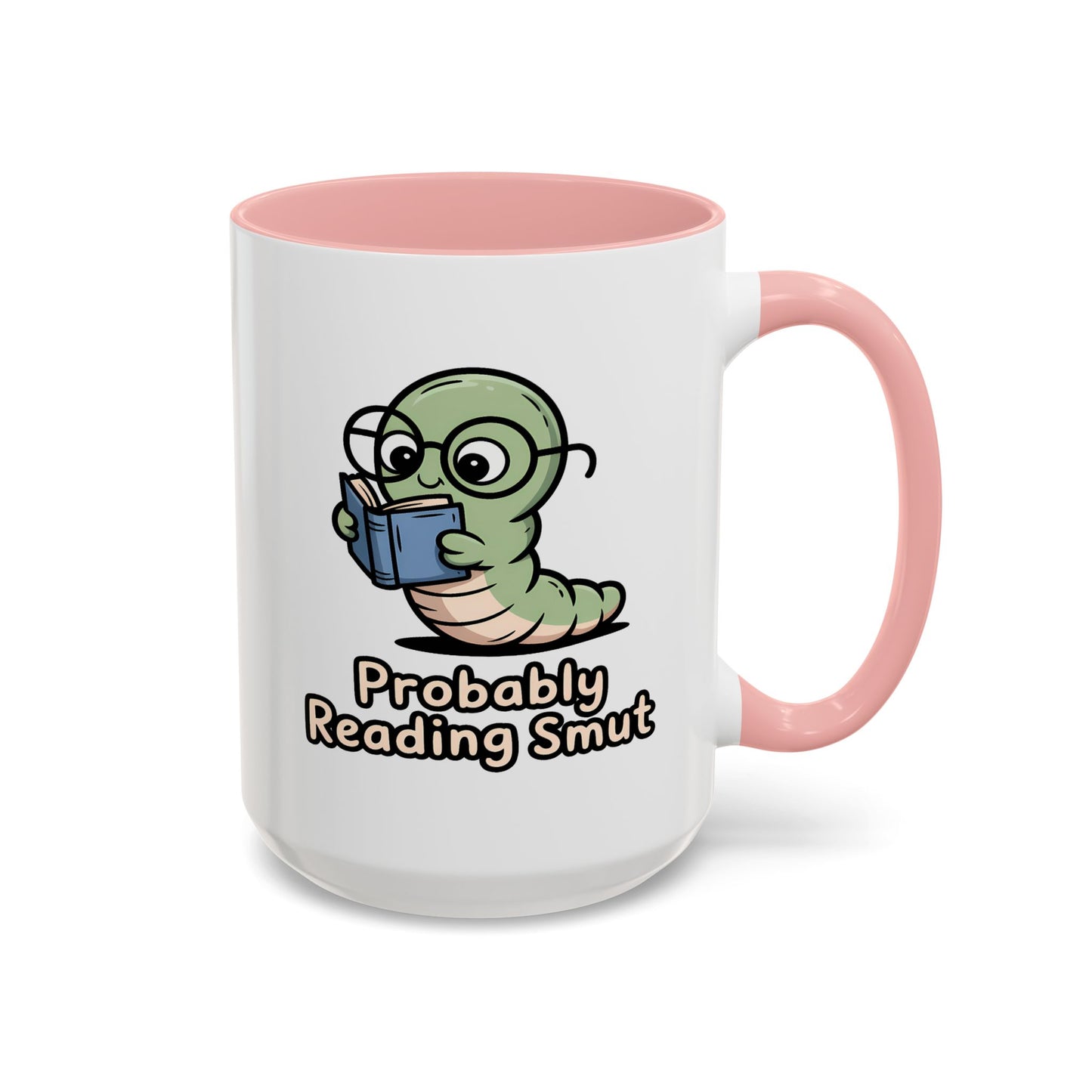 Humor Mug - Probably Reading Smut