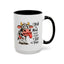 Humor Mug - I Speak My Mind
