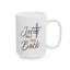 Religious Mug - Jesus Has My Back