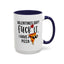 Adult Mug - Valentines Day Fuck It I Have Pizza