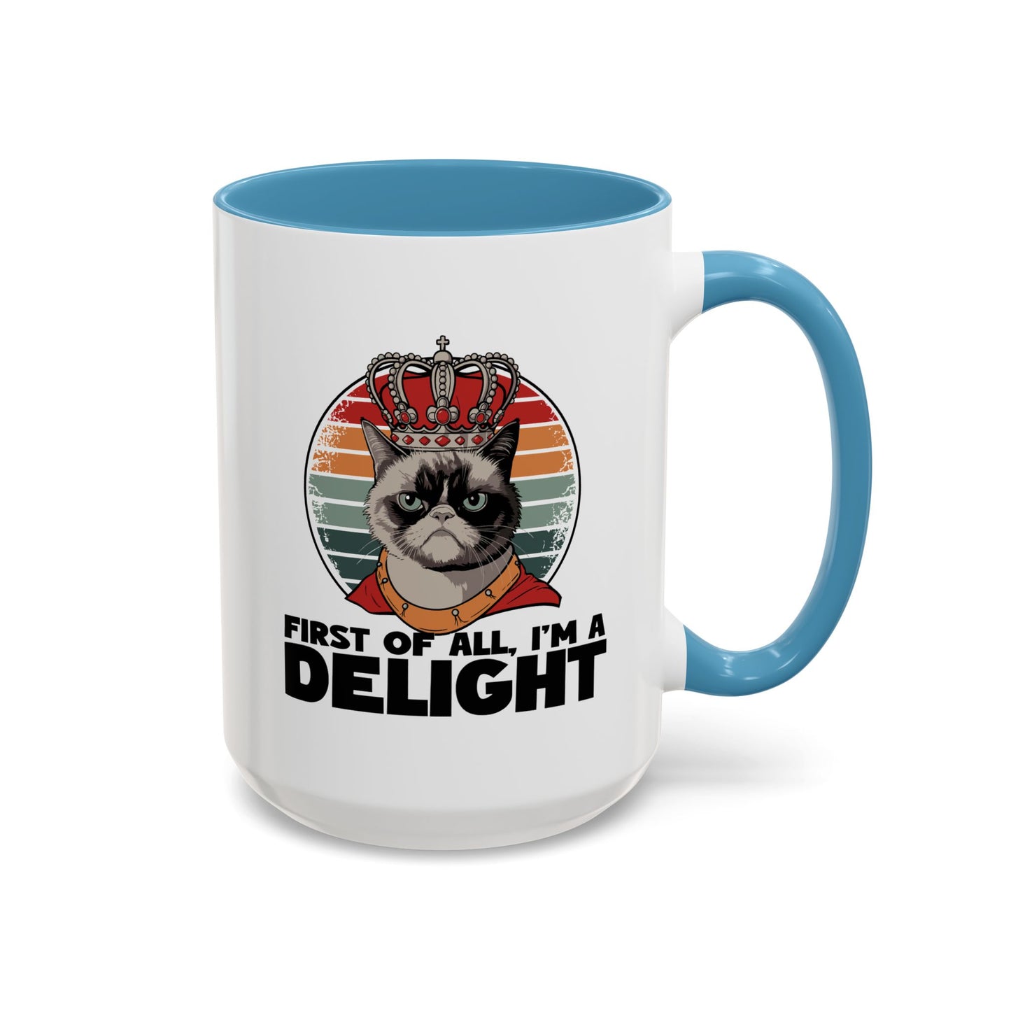 Animal Mug - First of All I'm a Delight