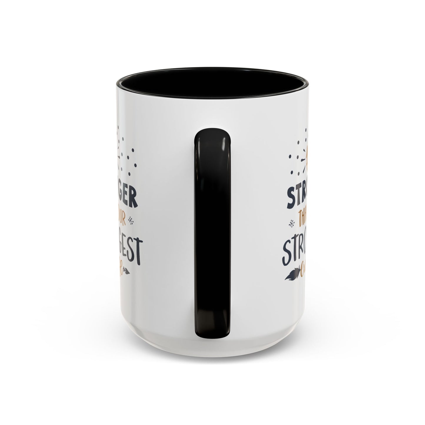 Motivational Mug - Be Stronger Than Your Strongest Excuse