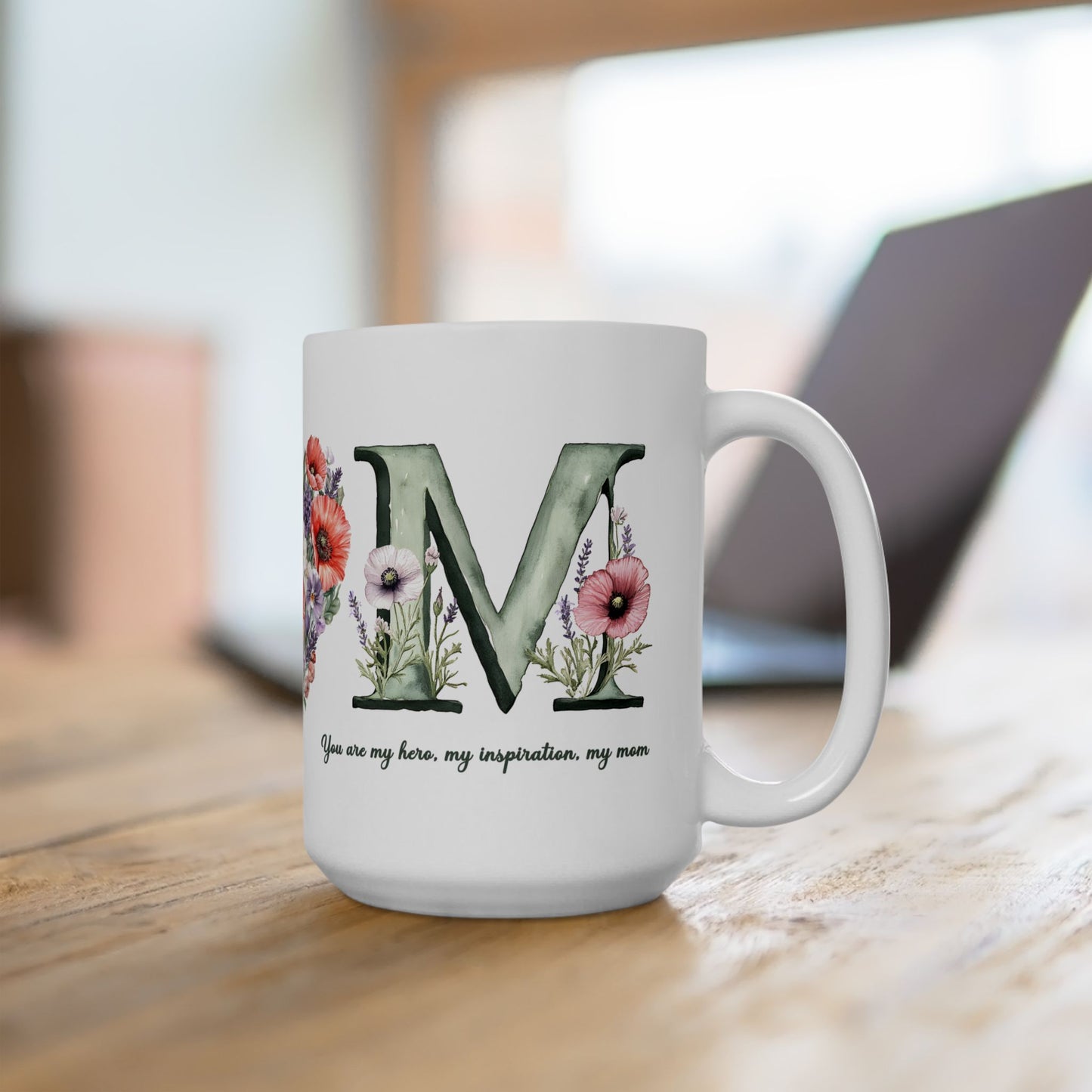 Mother's Day Mug - You Are My Hero